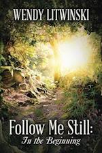 Follow Me Still