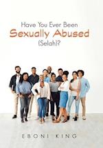 Have You Ever Been Sexually Abused (Selah)?