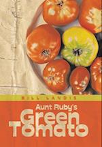 Aunt Ruby's Green Tomato 