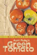 Aunt Ruby's Green Tomato 