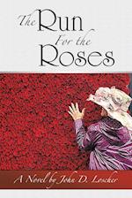 The Run For the Roses