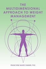 The Multidimensional Approach to Weight Management 