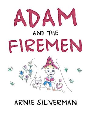 ADAM AND THE FIREMEN