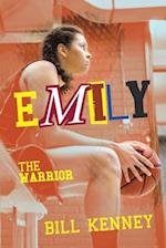 Emily: The Warrior 