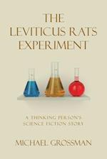 The Leviticus Rats Experiment