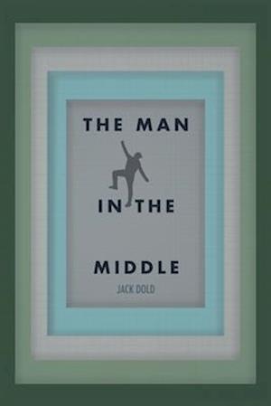 The Man In the Middle