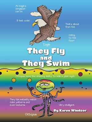 They Fly and They Swim