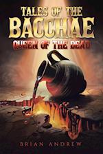 Tales of the Bacchae