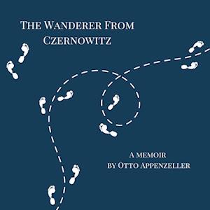 The Wanderer from Czernowitz