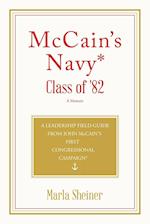 McCain's Navy* Class of '82