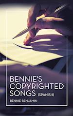 Bennie's Copyrighted Songs (Spanish)