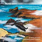 Tilted Days: A September Gathering of Fair Isle Poems 