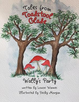 Tales from Toadstool Glade