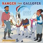 Ranger the Galloper: "It Is Not Who You Are That Hold You Back. It's Who You Think You Are Not" 