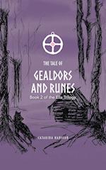 The Tale of Gealdors and Runes