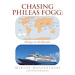 Chasing Phileas Fogg:: 80 days on the Borealis 