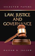 LAW, JUSTICE AND GOVERNANCE