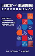 Leadership and Organisational Performance