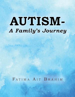 Autism- A Family's Journey