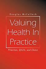 Valuing Health In Practice