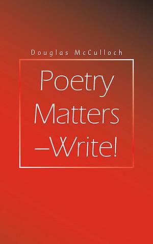 Poetry Matters - Write!