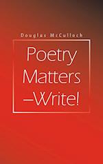 Poetry Matters - Write!