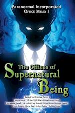 Paranormal Incorporated: The Offices of Supernatural Being 