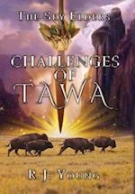Challenges of Tawa 