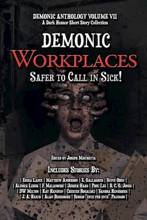 Demonic Workplaces