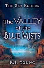 The Valley of the Blue Mists