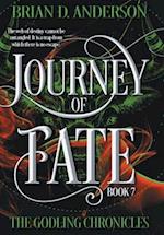 Journey of Fate