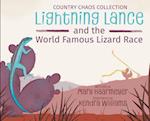 Lightning Lance and the World Famous Lizard Race