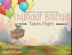 Thunder Biscuit Takes Flight