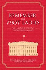 Remember the First Ladies