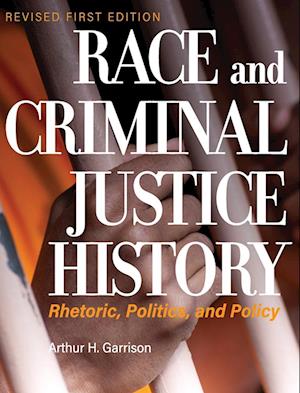 Race and Criminal Justice History