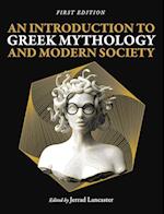 An Introduction to Greek Mythology and Modern Society