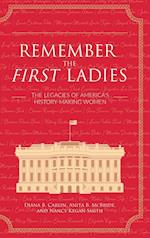 Remember the First Ladies