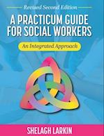 Practicum Guide for Social Workers