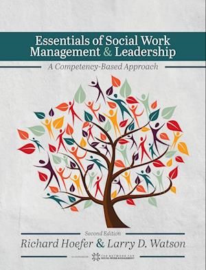 Essentials of Social Work Management and Leadership