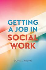 Getting a Job in Social Work