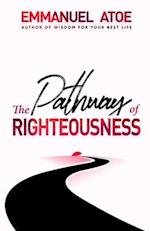 The Pathway of Righteousness 