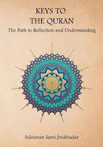 Keys to the Quran: The Path to Reflection and Understanding 