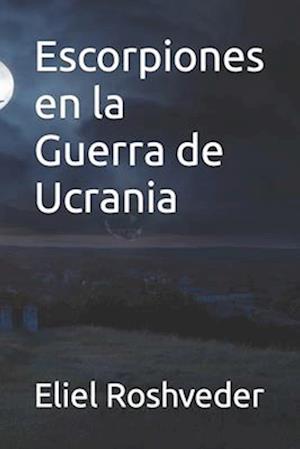 Escorpiones en la Guerra de Ucrania