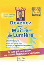 Devenez un maitre de lumière