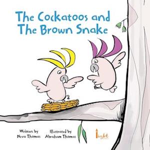 The Cockatoo and The Brown Snake