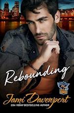 Rebounding: A Fresh Start Hockey Romance 