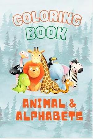 COLORING BOOK FOR KIDS-ANIMAL & ALPHABETS