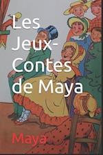 Les Jeux-Contes de Maya