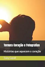 Ternura Coração e Fotografias