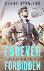 Forever Forbidden: A Sweet Contemporary Romance 